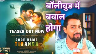 Code Name Tiranga  Teaser Reaction  Rishikesh Singhanina [upl. by Anigriv758]