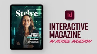 Learn how to create an interactive business magazine in Adobe InDesign [upl. by Tik]