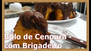 Bolo de Cenoura com Brigadeiro  Receitas Rápidas [upl. by Henrietta]