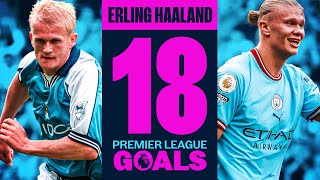 EVERY HAALAND GOAL  Like Father like Son Erling equals Dads PL Record [upl. by Hogue]