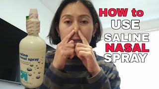 HOW TO USE SALINE NASAL SPRAY [upl. by Frey]