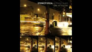 Steretypical Working Class  Day After Day full album [upl. by Rowe579]