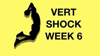 Vert Shock Program Workouts Week 6 Exercises Shock Phase [upl. by Itsyrc]