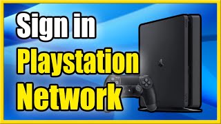 How to Sign In to PlayStation Network on PS4 amp Reset Password Easy Method [upl. by Ozneral]