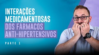 Aula de Farmacologia  Interações medicamentosas com Antihipertensivos  Parte 1 [upl. by Haonam]