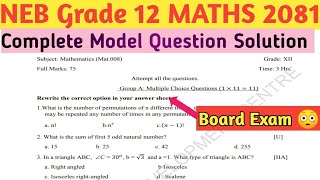 Class 12 Mathematics NEB 2081 Model Questions And Solution Part 1 New Syllabus [upl. by Uzziel]