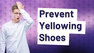 Why did my white shoes turn yellow after washing [upl. by Gerrilee]