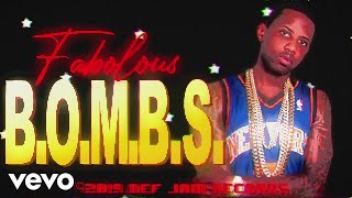 Fabolous  BOMBS Lyric Video [upl. by Adamson]