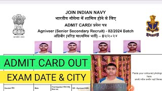 ADMIT CARD OUT ✔️💯 INDIAN NAVY SSR MR EXAM DATE amp CITY HALL TICKET RELEASE ✅ [upl. by Rosemari]