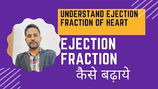 The Ultimate Guide to Improving Heart Ejection Fraction [upl. by Oilerua]