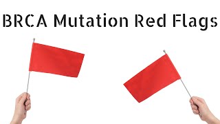 BRCA Mutation Red Flags [upl. by Eimmac370]