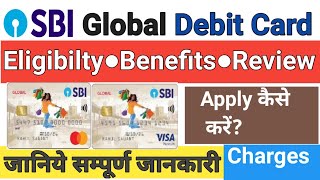 SBI Global Debit Card Benefits Charges Eligibility and All Features ¦ SBI Global Debit Card [upl. by Sigismondo]