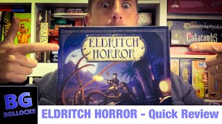 Eldritch Horror Review  Still Worth It [upl. by Initsed]