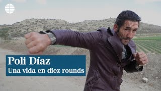 Poli Díaz una vida en diez rounds [upl. by Eidlog]