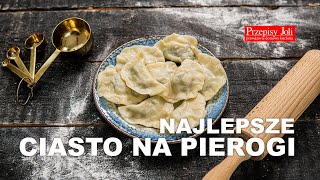 NAJLEPSZE CIASTO NA PIEROGI  TRADYCYJNY PRZEPIS [upl. by Slifka674]