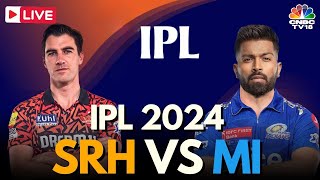 IPL 2024 LIVE SRH Vs MI Match LIVE  Sunrisers Hyderabad Vs Mumbai Indians  Cummins Vs Rohit N18L [upl. by Borek604]