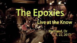 The Epoxies quotWind Me UpquotLive at The Know 3 22 2017 [upl. by Eekorehc186]