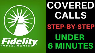 How To Sell Covered Calls For A Complete Beginner On Fidelity [upl. by Ielhsa]