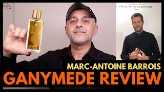 MarcAntoine Barrois Ganymede Fragrance Review  Interview WMarcAntoine Barrois 🍏 [upl. by Stent]