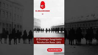 Domingo Sangriento Revolución Rusa 1905 [upl. by Kerstin]