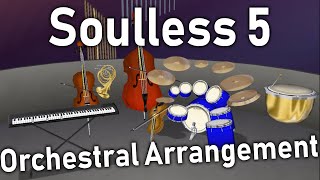 Soulless 5  Orchestral Arrangement MIDIJam [upl. by Avika]