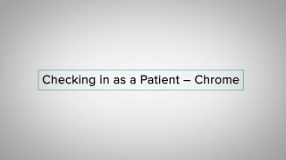 Checking in as a Patient using Chrome  Doxyme [upl. by Niels]