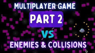 JavaScript Multiplayer Game with Svelte amp SocketIO  Part 2 Background amp Enemy Collision [upl. by Ait]