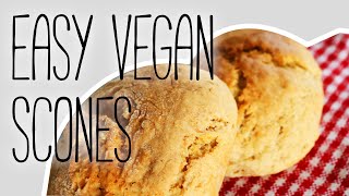 Easy Vegan Scones  Vegan Food UK [upl. by Sarson15]