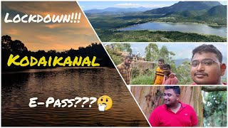 Kodaikanal  Epass  Tourist allowed  Madurai to Kodaikanal  Tamil Vlog  Travel Vlog  ES Vlogs [upl. by Arabella589]