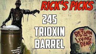 Review of the 245 Trioxin barrel from the Return of the night of the living Dead [upl. by Draper344]