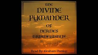 The Divine Pymander Of Hermes Tristmegistus By Hermes Tristmegistus Philosophy Spirituality Mystic [upl. by Yahs60]