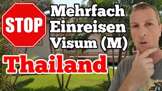 Wird das THAILAND VISUM mit Mehrfacheinreise abgeschafft [upl. by Quent]