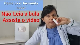 Como usar o busonida nasal aplicar a dose certa [upl. by Suilenroc]