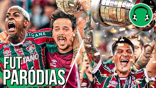 ♫ FLUMINENSE É CAMPEÃO DA LIBERTADORES  Paródia Centuries  Fall Out Boy [upl. by Furlong618]