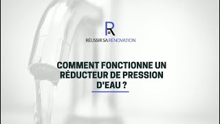 Comment fonctionne un réducteur de pression deau [upl. by Milissent]