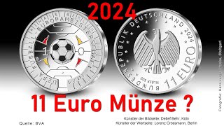 DIE DEUTSCHEN MÜZEN 2024  11 Euro Silbermünze zur Fußball Europameisterschaft 2024 [upl. by Sucram]