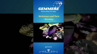 Birthstones and Their Meanings 💎gemmere gemstone gemstones [upl. by Auos]