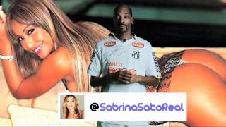 SnoopNoBrasil  Sabrina Sato [upl. by Ycat]