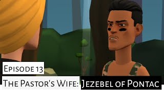 The Pastors Wife The Disguised Jezebel of Pontac Episode 13 Finale  Christian animation [upl. by Buyse]