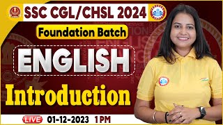 SSC CGL amp CHSL 2024 CHSL Intro of English Demo Class 1 SSC Foundation Batch English By Kiran Mam [upl. by Doowyah]