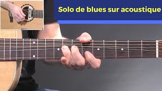 Comment faire un solo de Blues sur guitare acoustique [upl. by Iv]