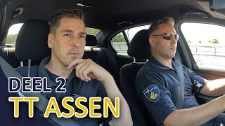 Politie  TT in Assen  DAG 2  Rijden met een ongeldig rijbewijs  Scootermeeting in Groningen [upl. by Aken920]