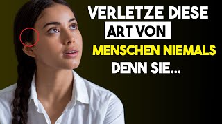 Verletze niemals diese Art von Menschen  Psychologische Weisheit [upl. by Cindi692]