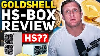 Goldshell HSBOX Review [upl. by Azenav867]