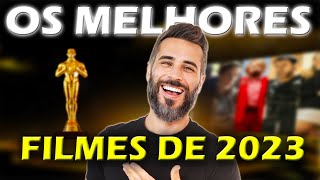 OS 10 MELHORES FILMAÇOS DE 2023 [upl. by Sidra]