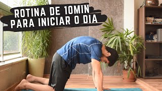 Alongamento  10 min para começar o dia [upl. by Rofotsirk807]