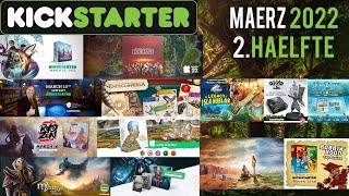 Brettspiele auf Kickstarter im März 2022 2Hälfte [upl. by Aicile]