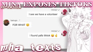 Mina exposes tiktoks   part 1  BNHA texts [upl. by Evita891]