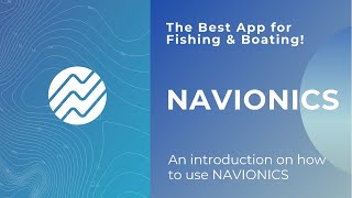 The BEST App for Fishing amp Boating NAVIONICS [upl. by Reinald576]