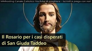 Rosario a San Giuda Taddeo per i casi disperati [upl. by Aihsenod]